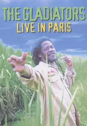 Couverture du produit · The Gladiators - Live in Paris