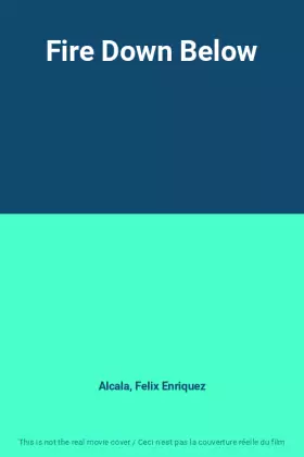 Couverture du produit · Fire Down Below