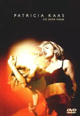 Couverture du produit · Patricia Kaas : Ce sera nous