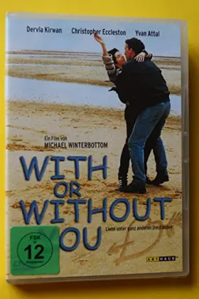Couverture du produit · with Or Without You [Import]