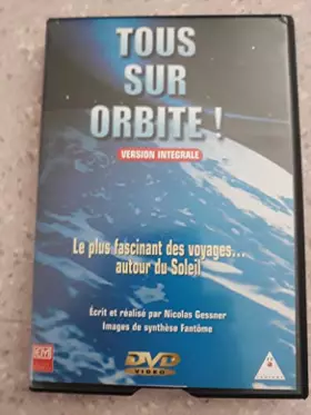 Couverture du produit · Tous sur orbite ! : L'Intégrale