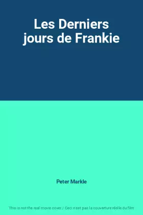 Couverture du produit · Les Derniers jours de Frankie