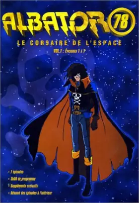 Couverture du produit · Albator 78 - Episodes 1 à 7