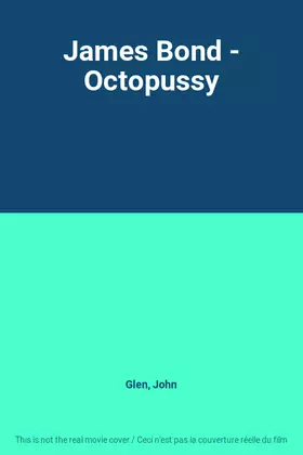 Couverture du produit · James Bond - Octopussy