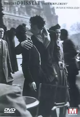 Couverture du produit · Robert Doisneau Tout Simplement