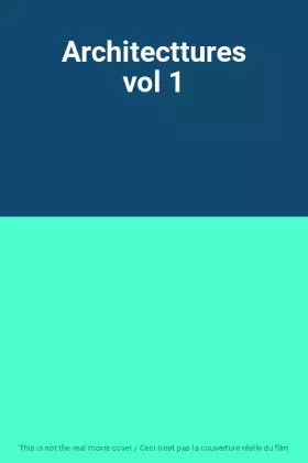 Couverture du produit · Architecttures vol 1