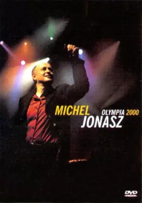 Couverture du produit · Michel Jonasz : Olympia 2000