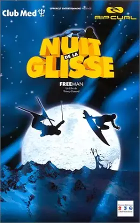Couverture du produit · La Nuit de la glisse : Freeman