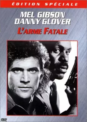 Couverture du produit · L'Arme Fatale [Édition Spéciale]