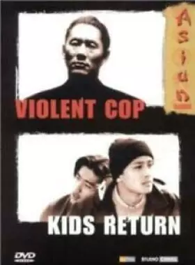 Couverture du produit · Violent Cop / Kids Return - Édition Collector 2 DVD