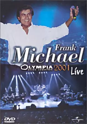 Couverture du produit · Frank Michael : Live Olympia 2001