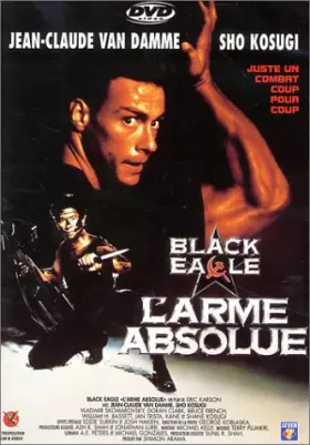 Couverture du produit · Black eagle - L'Arme absolue