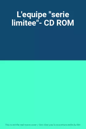 Couverture du produit · L'equipe "serie limitee"- CD ROM