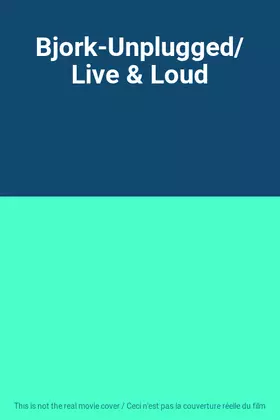 Couverture du produit · Bjork-Unplugged/Live & Loud