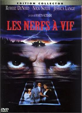 Couverture du produit · Les Nerfs à Vif [Édition Collector]