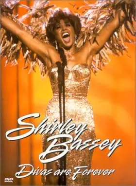 Couverture du produit · Shirley Bassey : Divas Are Forever