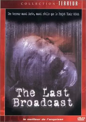 Couverture du produit · The Last Broadcast