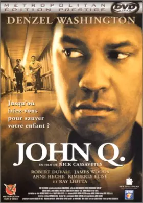 Couverture du produit · John Q [Édition Prestige]