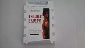 Couverture du produit · Trouble Every Day