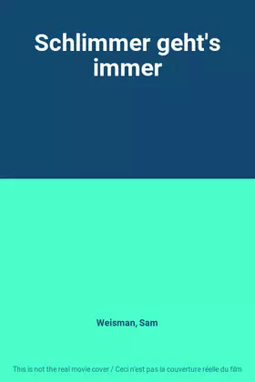 Couverture du produit · Schlimmer geht's immer