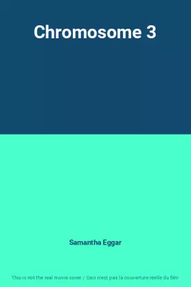 Couverture du produit · Chromosome 3