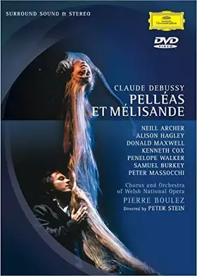 Couverture du produit · Claude Debussy : Pelléas et Mélisande (1992)