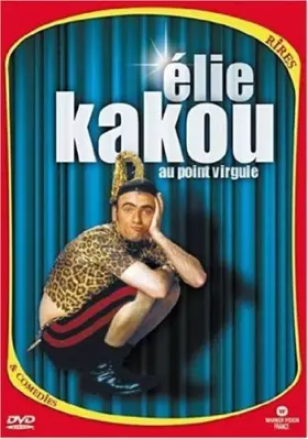 Couverture du produit · Elie Kakou : Au point virgule
