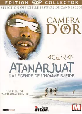 Couverture du produit · Atanarjuat [Édition Collector]