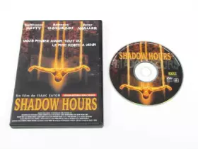 Couverture du produit · SHADOW HOURS :version intégrale non-censurée