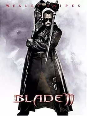 Couverture du produit · Blade II (2-Disc Edition) (2002) Wesley Snipes