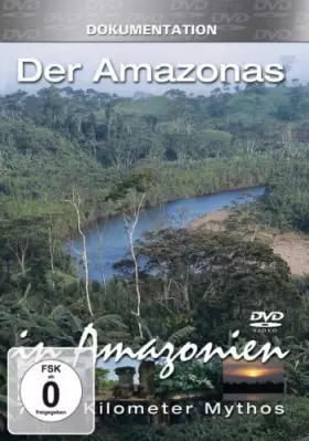 Couverture du produit · 7000 Km Mythos-der Amazonas [Import allemand]