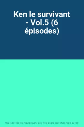 Couverture du produit · Ken le survivant - Vol.5 (6 épisodes)