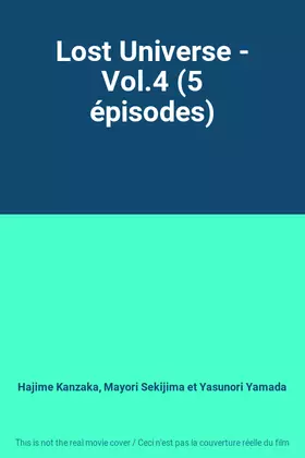 Couverture du produit · Lost Universe - Vol.4 (5 épisodes)