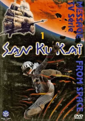 Couverture du produit · San Ku Kaï - Vol.1 (6 épisodes)