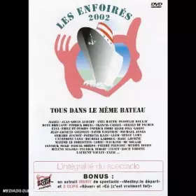 Couverture du produit · Les Enfoirés 2002 : Tous dans le même bateau