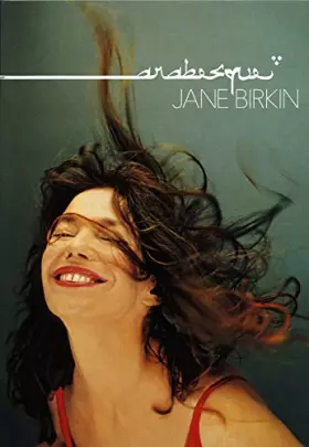 Couverture du produit · Jane Birkin : Arabesque