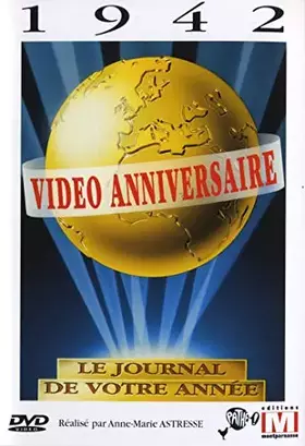 Couverture du produit · Video Anniversaire-1942