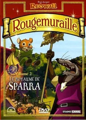 Couverture du produit · Rougemuraille : Saison 1 - Vol.2 : Le Royaume de Sparra