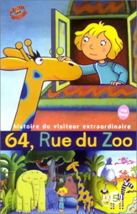 Couverture du produit · 64, rue du Zoo