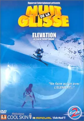 Couverture du produit · La Nuit de la glisse 2002 : Elevation