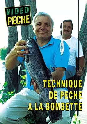 Couverture du produit · Technique de pêche à la bombette