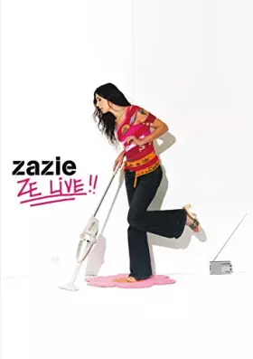 Couverture du produit · Zazie : Ze Live