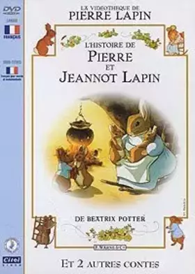 Couverture du produit · Béatrix Potter : L'Histoire de Pierre et Jeannot Lapin