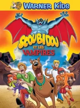 Couverture du produit · Scoubidou : Scoubidou et les vampires