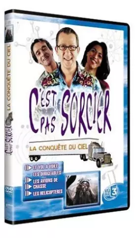 Couverture du produit · C'est pas sorcier : La Conquête du ciel