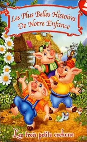 Couverture du produit · Les Trois Petits cochons