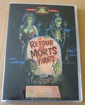 Couverture du produit · Le Retour des morts vivants
