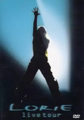 Couverture du produit · Lorie : Lorie Live Tour