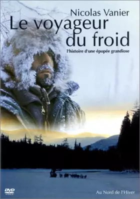 Couverture du produit · Le Voyageur du Froid
