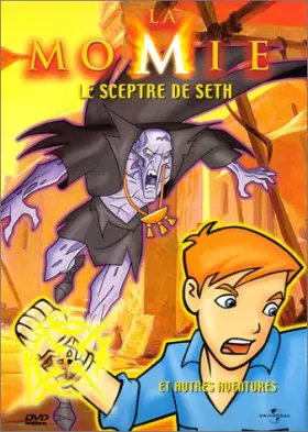 Couverture du produit · La Momie - Vol.2 : Le Sceptre de Seth